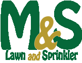 M&S Lawn and Sprinkler