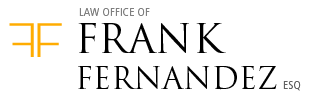Law Office of Frank Fernandez, Esq.